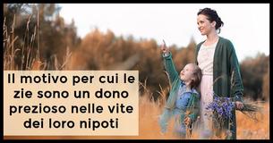 Perché le zie sono importanti nelle vite dei loro nipoti 