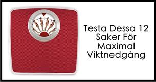 12 Sätt Att Påskynda Din Viktnedgång 