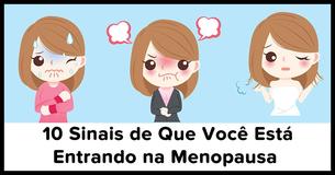 Estes São Os 10 Sintomas Mais Comuns da Menopausa 