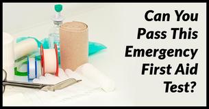 Can You Pass This Emergency First Aid Test?