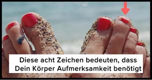Diese 8 Zeichen bedeuten, dass Dein Körper Aufmerksamkeit benötigt