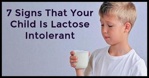 Could Your Child Be Lactose Intolerant? 7 Signs To Look Out For