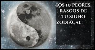 Diez rasgos negativos asociados a cada signo del zodíaco                                        
                                    