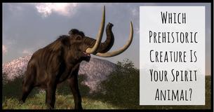 Which Prehistoric Creature Is Your Spirit Animal?