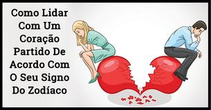Cura Pelas Estrelas: Como Seu Signo Do Zodíaco Lida Com Um Coração Partido                                
                                    