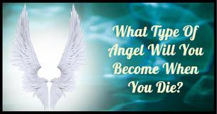 What Type Of Angel Will You Become When You Die?