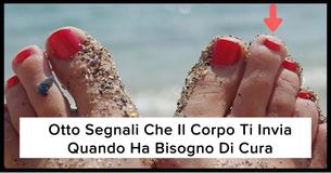 Otto Segnali Che Il Corpo Ti Invia Quando Ha Bisogno Di Cura