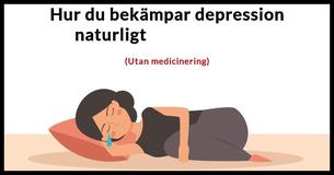 Bota din depression med dessa naturliga läkemedel                                        
                                    
