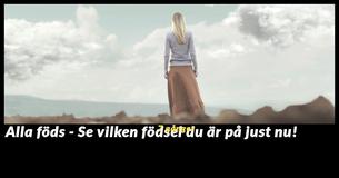 Alla är pånyttfödda 7 gånger under sin livstid - och vi vet vilken födseln du är i just nu                                        
                                    