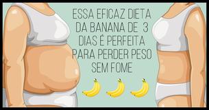 Essa Eficaz Dieta da Banana de  3 Dias é Perfeita Para Perder Peso Sem Fome