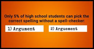 Can You Spell The 19 Everyday Words Only 5% Of High School Students Can?