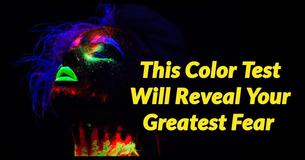 This Color Test Will Reveal Your Greatest Fear
