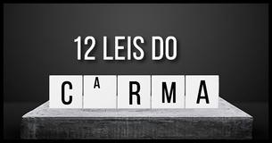 12 leis do carma que vão impactar a sua vida