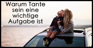 Welche wichtige Rolle spielen Tanten im Leben eines Kindes?