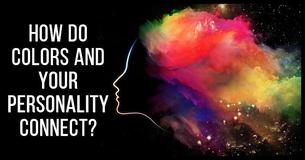 What Is The Connection Between Colors And Your Personality?