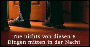 Tue diese 6 Dinge nicht, wenn Du mitten in der Nacht aufwachst