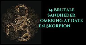 14 Ting du skal vide før du dater en Skorpion                                        
                                    