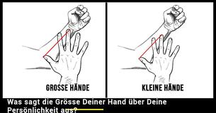 Du kannst etwas über die Persönlichkeit von jemandem lernen, indem Du auf seine Hände schaust 