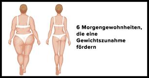 Diese 6 Morgengewohnheiten können Gewichtszunahme verursachen