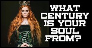 What Century Is Your Soul From?