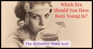 This Visual Test Will Tell Us In Which Era You Should Have Been Young In