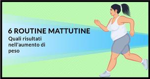 Questi 6 rituali mattutini ti stanno facendo aumentare di peso?