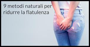 9 metodi naturali per ridurre la flatulenza                               
                                    