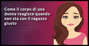 Questo è il modo in cui il tuo corpo reagisce quando stai con l'uomo sbagliato                                        
                                    