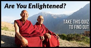 Are You Enlightened? Take This Quiz To Find Out