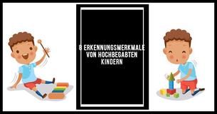 8 Anzeichen Dein Kind könnte begabt sein