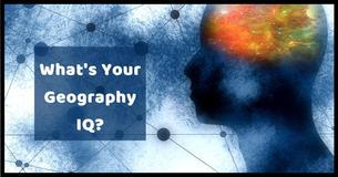 This Test Will Determine Your Geography IQ