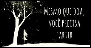 Por que você deve partir, mesmo que isso doa
