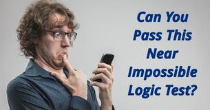 Can You Pass This Near Impossible Logic Test?