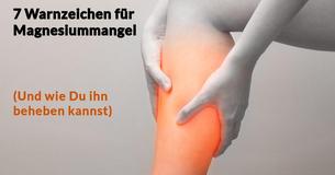 7 Warnzeichen, dass Deine Magnesiumkonzentration im Blut gefährlich niedrig ist (Und wie Du  das beheben kannst)