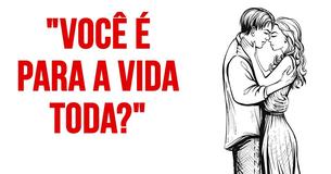 Ele Não é Para a Vida Toda se Não Conseguir Conversar Abertamente Sobre Essas 13  Coisas