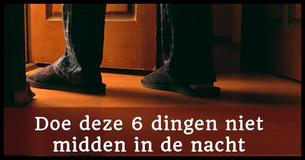 Doe deze 6 dingen niet als je midden in de nacht wakker wordt