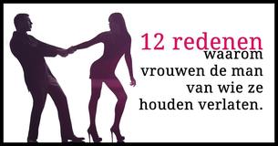 Waarom een vrouw een man van wie ze houdt verlaat: alle mannen zouden dit moeten weten