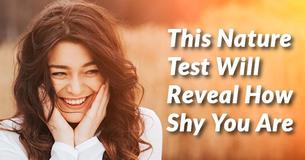 This Nature Test Will Reveal How Shy You Are