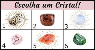 Escolha Um Cristal e Ele Vai Revelar Uma Verdade Sobre A Situação da Sua Vida