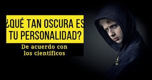 ¿Qué tan oscura es tu personalidad de acuerdo con los científicos?