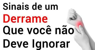 Sinais de um derrame que você não pode ignorar