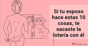 Si tu esposo hace estas 10 cosas, te sacaste la lotería con él