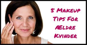 Giv Dit Ansigt Et Friskt Glow: 5 Makeup Tips For Ældre Kvinder