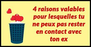 4 raisons valables pour lesquelles tu ne peux pas rester en contact avec ton ex