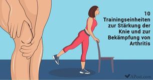 10 Übungen, die Arthritis bekämpfen und die Knie stärken
