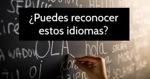 ¿Puedes reconocer estos 15 idiomas con tan solo una palabra?
