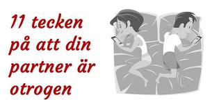 Är din partner otrogen? Dessa 11 tecken hjälper dig få svar