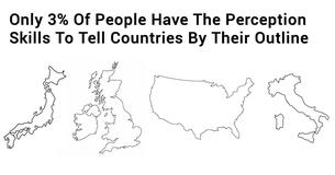 Only 3% Of People Have The Perception Skills To Tell Countries By Their Outline