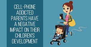 Cell Phone Addicted Parents Could Have Negative Effects On Their Children's Development