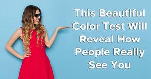 This Color Test Will Reveal How People Really See You